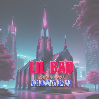 AB Music Band, Lil Bad (Instrumental / Single) in High-Resolution Audio