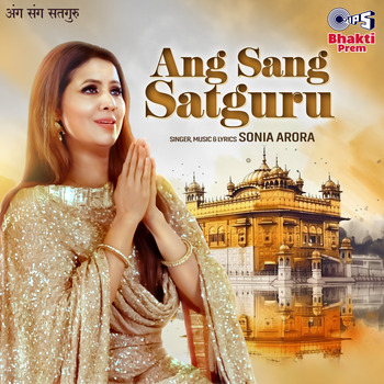 Sonia Arora, Ang Sang Satuguru (Single) in High-Resolution Audio