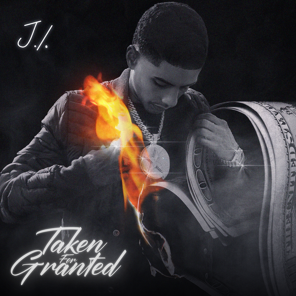 J.I the Prince of N.Y, Taken For Granted (Single) [Edited / Clean] in