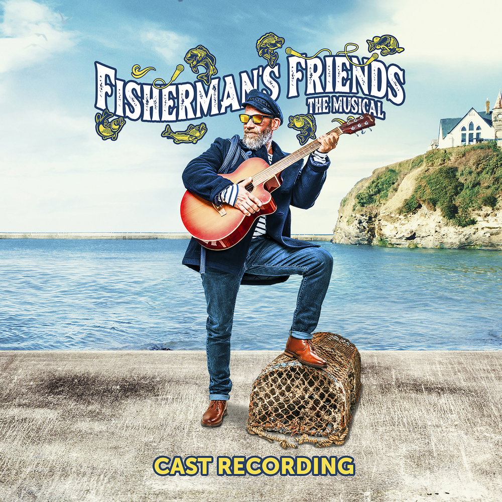 Fisherman’s Friends The Musical (2022 Cast), Fisherman’s Friends The