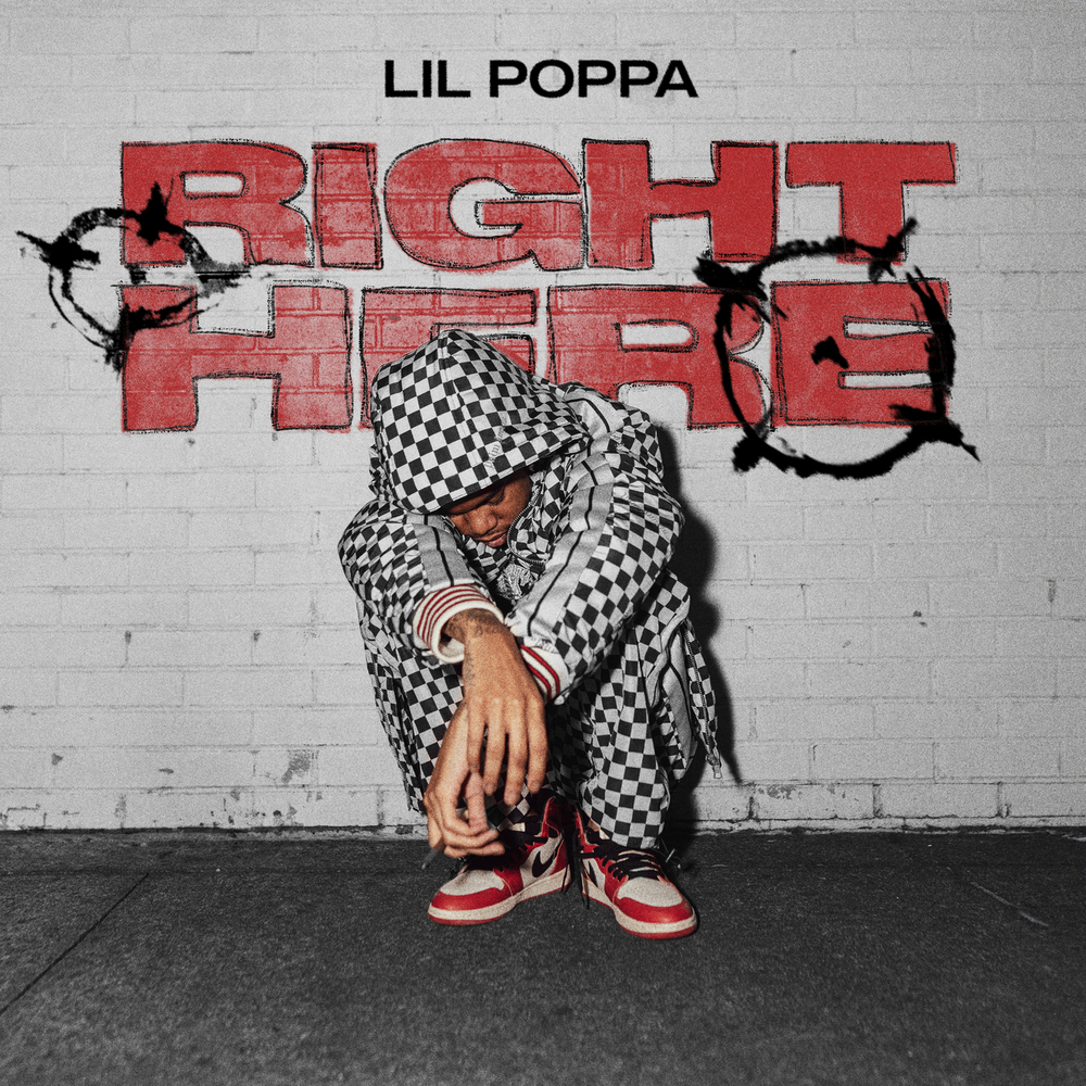 Lil Poppa, Right Here (Single) [Edited / Clean] in High-Resolution ...
