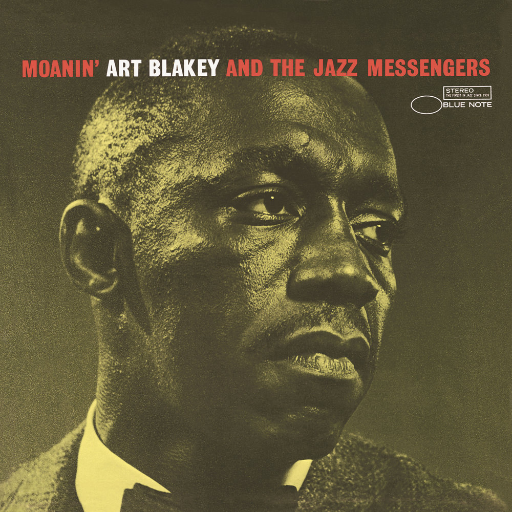 Art Blakey & The Jazz Messengers, Moanin' in High-Resolution Audio