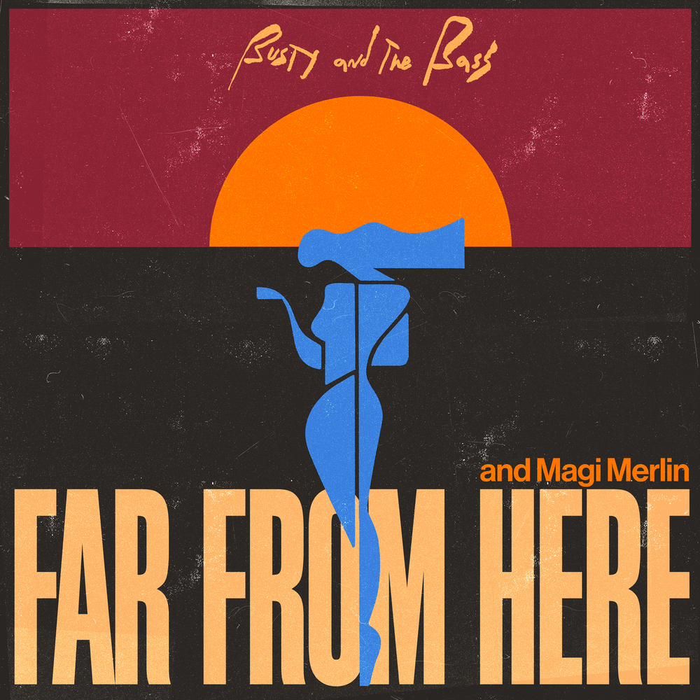 Busty And The Bass Magi Merlin Far From Here Single In High busty-and-the-bass-magi-merlin-far-from-here-single-in-high