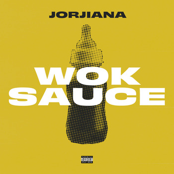 Jorjiana, Wok Sauce (Single) in High-Resolution Audio - ProStudioMasters
