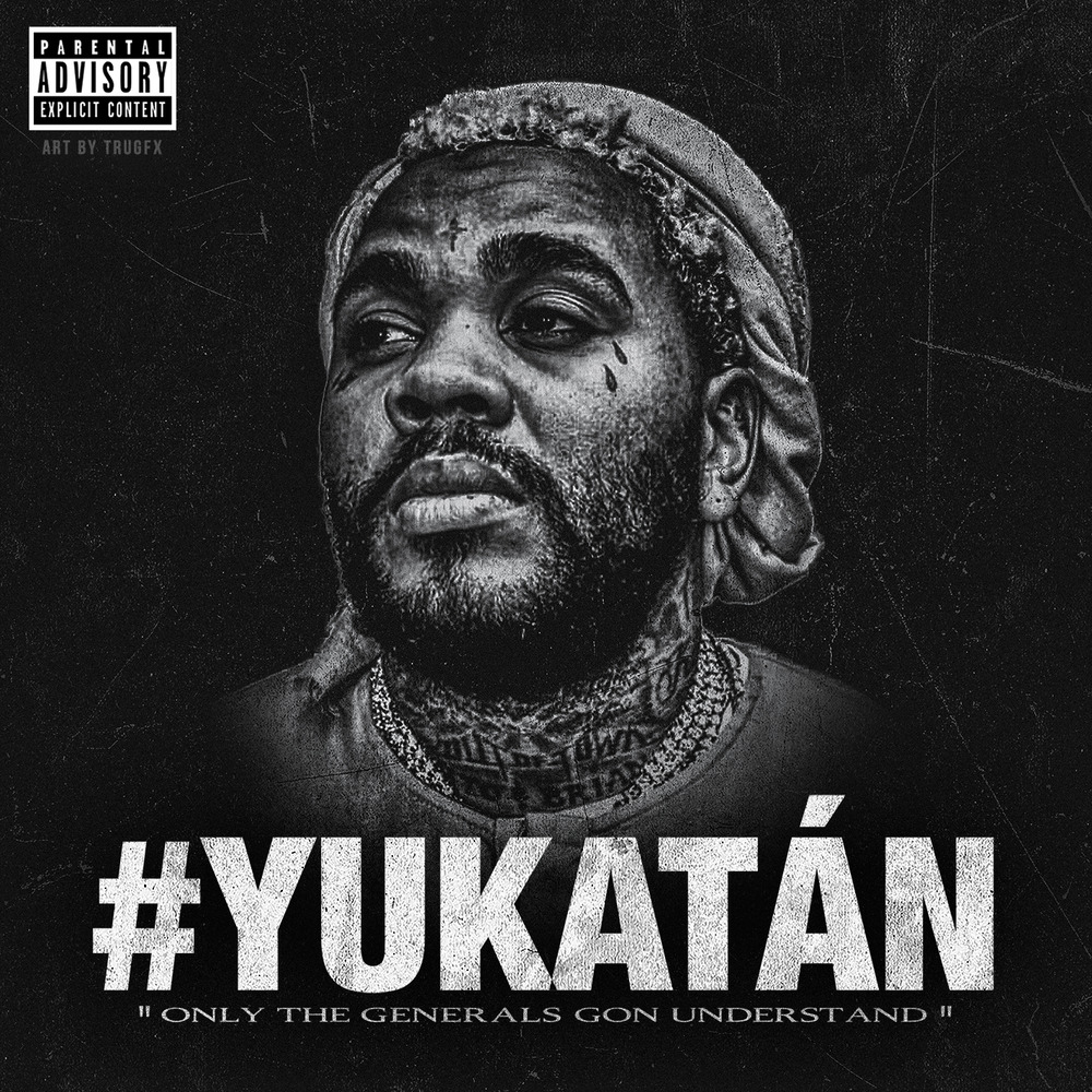 Kevin Gates, Yukatán (Single) in HighResolution Audio ProStudioMasters