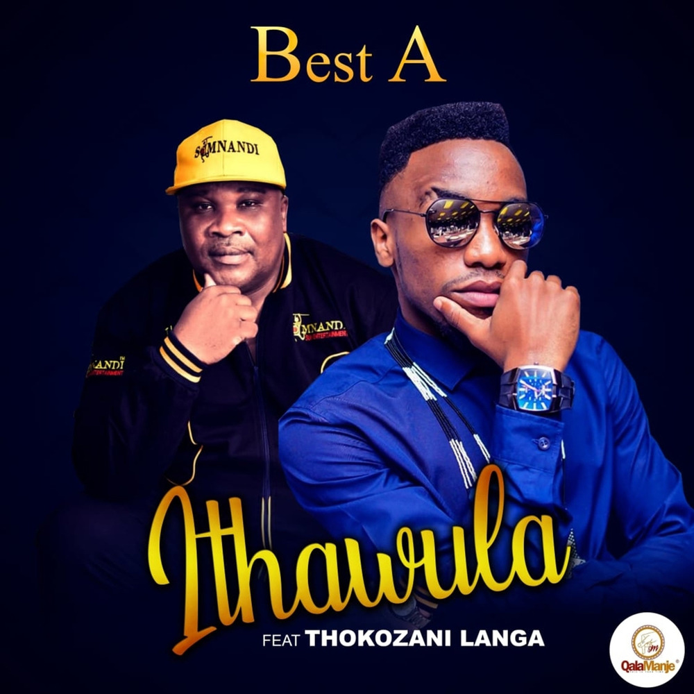 best-a-thokozani-langa-ithawula-feat-thokozani-langa-single-in