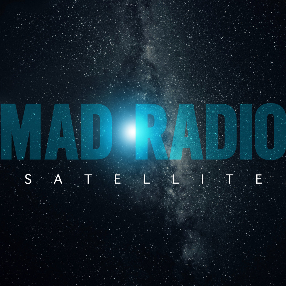 Mad Radio, Satellite (Single) in HighResolution Audio ProStudioMasters