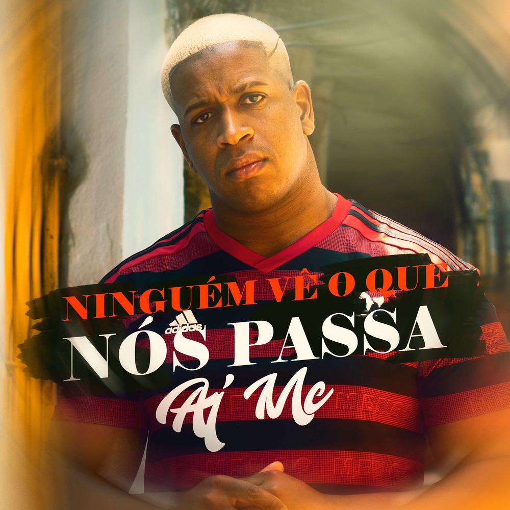 AJ MC, Ninguém Vê O Que Nós Passa (Single) in HighResolution Audio