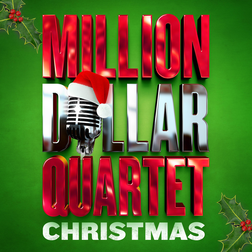 Million Dollar Quartet Christmas, Million Dollar Quartet Christmas in