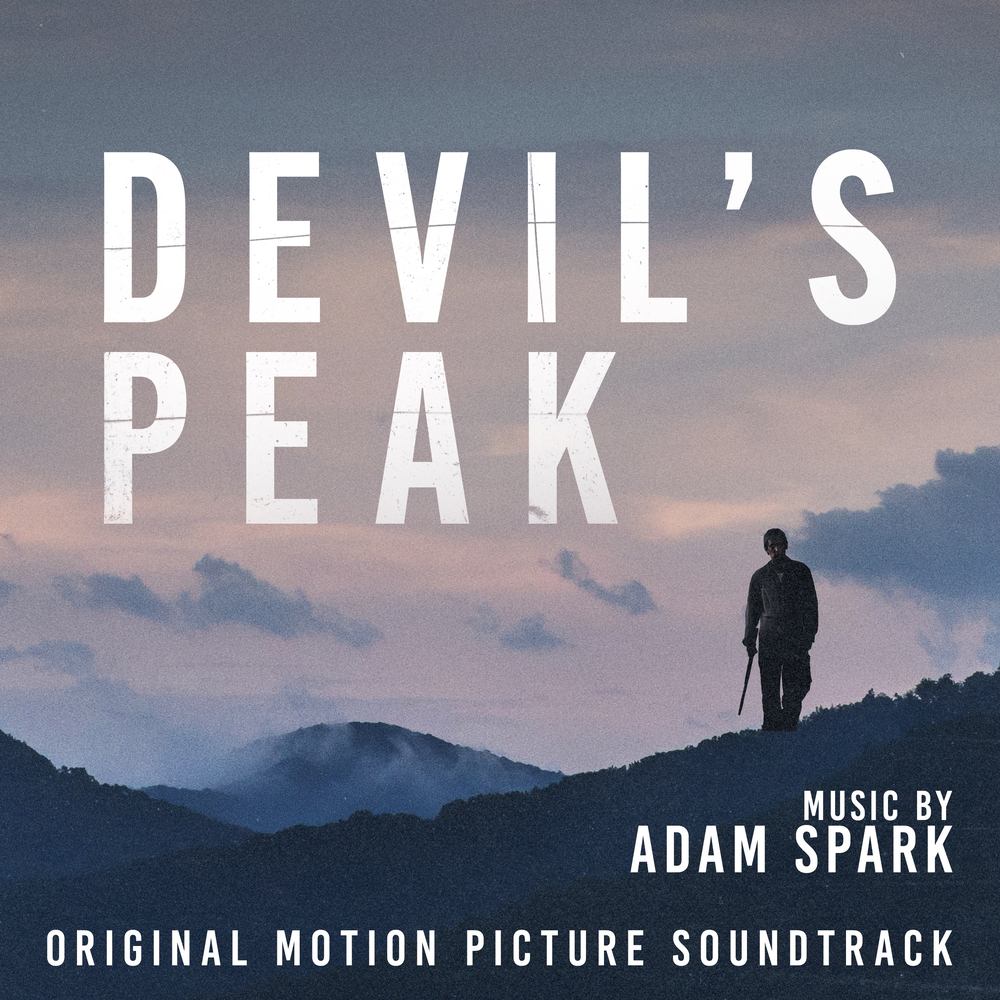 Adam Spark, Devil's Peak (Original Motion Picture Soundtrack) in High