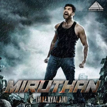 D. Imman; Madhan Karky; Jayam Ravi; Lakshmi Menon, Miruthan (Original ...
