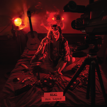 NEAL, Sex Tapes in High-Resolution Audio - ProStudioMasters