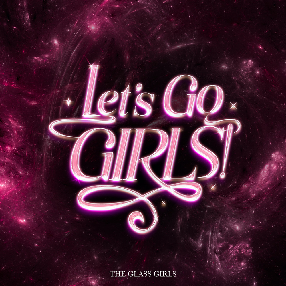 The Glass Girls, Let's go, Girls (Single) in High-Resolution Audio ...