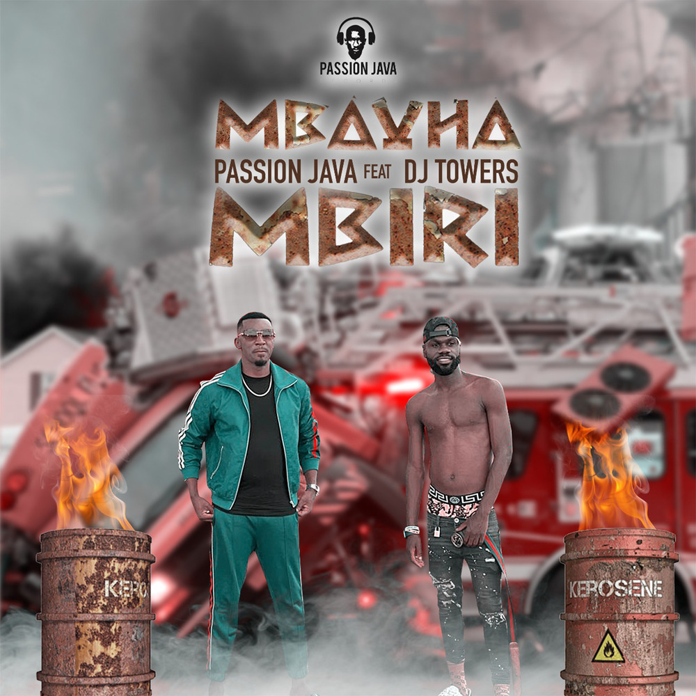 Passion Java; Dj Towers, Mbavha Mbiri (feat. Dj Towers / Single) in ...