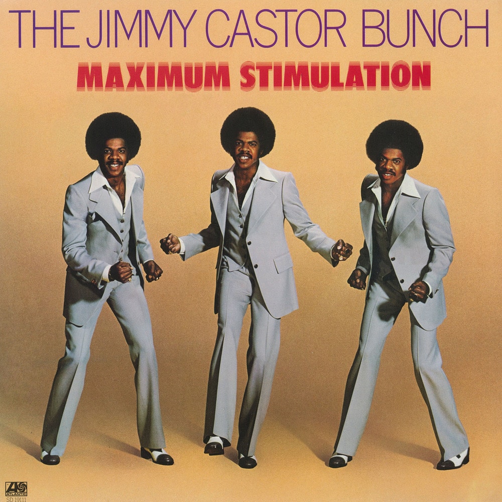 The Jimmy Castor Bunch, Maximum Stimulation in HighResolution Audio