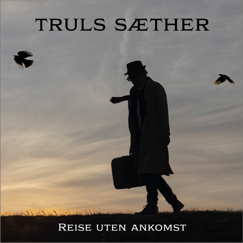 Truls Sæther, Reise uten ankomst in High-Resolution Audio ...