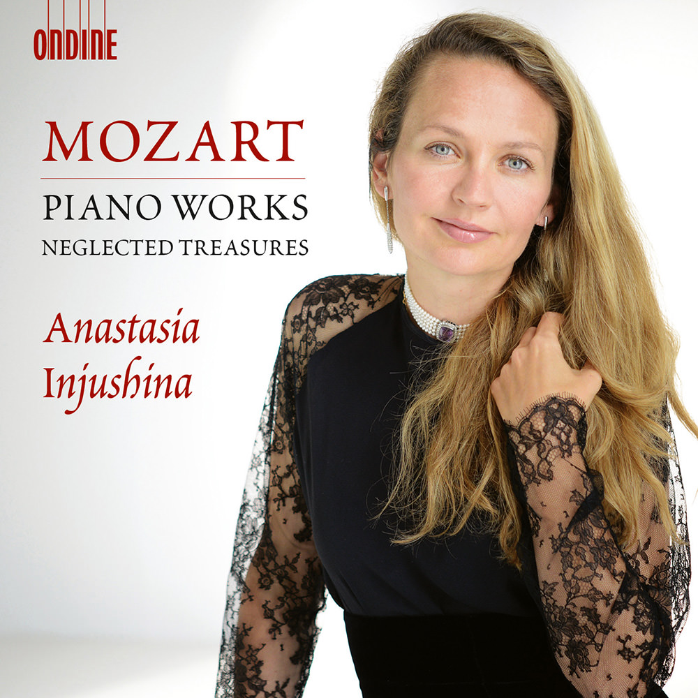 Anastasia Injushina, Mozart: Piano Works (Neglected Treasures) in High ...