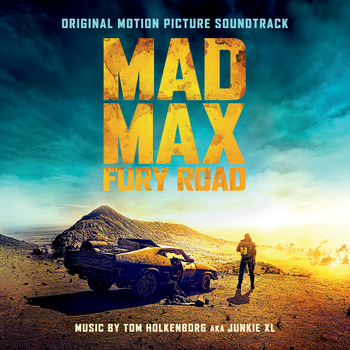 洋楽 MAD PACK Junkie XL, Mad Max: Fury Road (Original Motion Picture