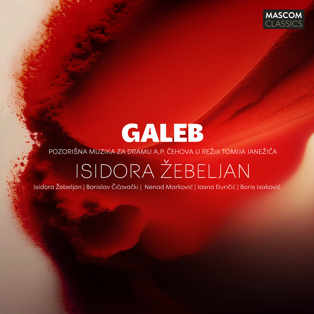 Isidora Žebeljan; Isidora Zebeljan, GALEB - pozorišna muzike za dramu A ...