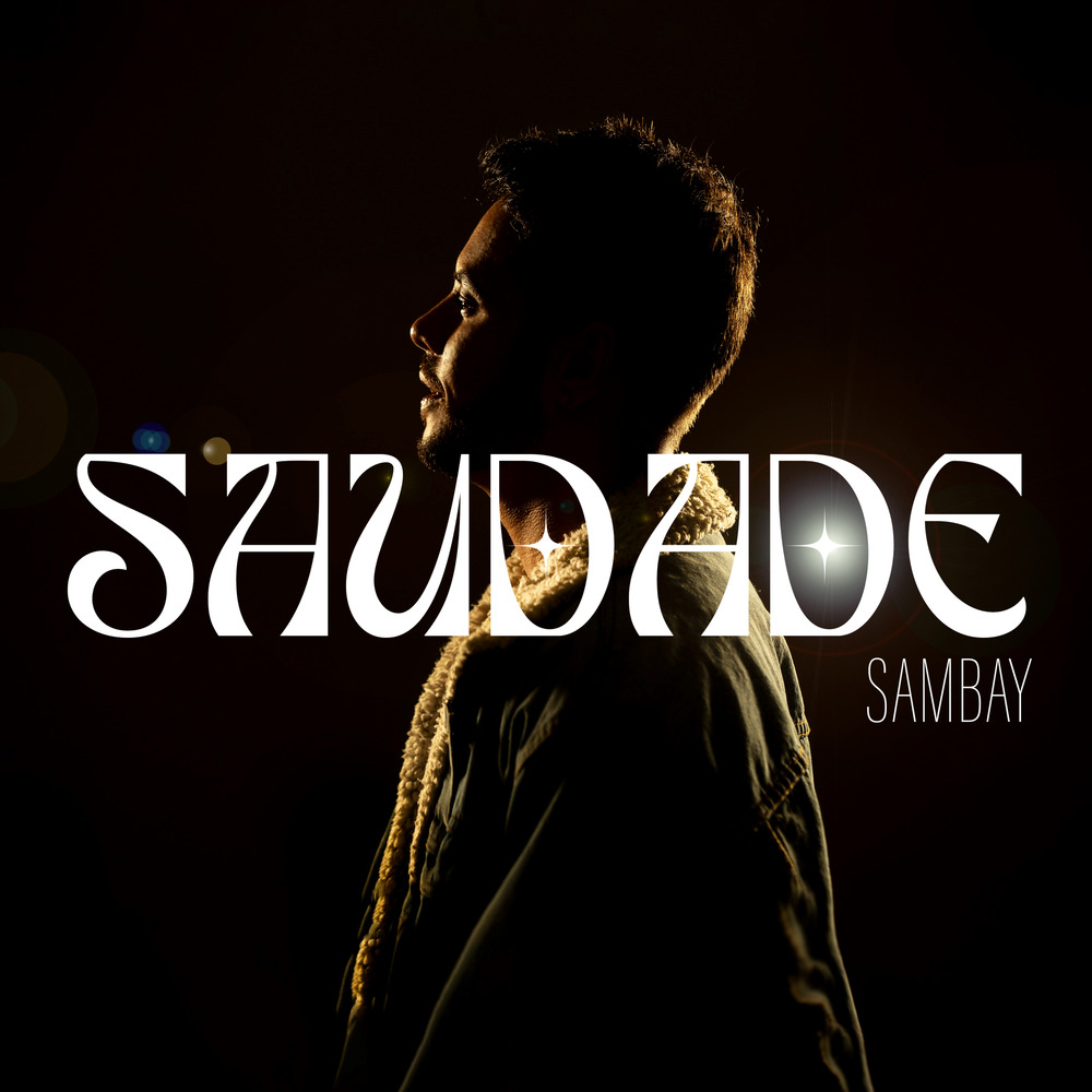 Sambay Saudade Single In High Resolution Audio ProStudioMasters sambay-saudade-single-in-high-resolution-audio-prostudiomasters