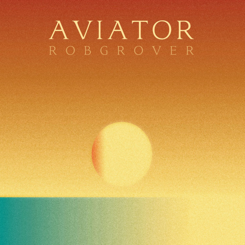 rob-grover-aviator-in-high-resolution-audio-prostudiomasters